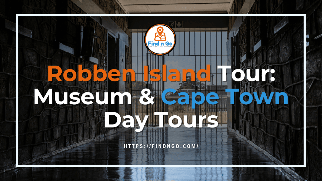 Robben Island Tour: Museum & Cape Town Day Tours
