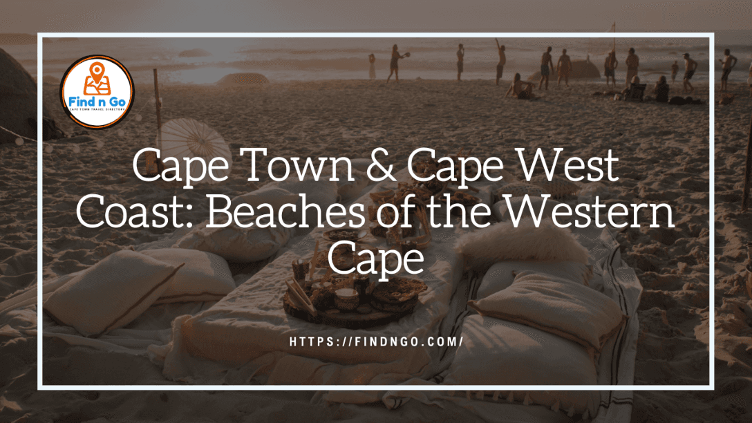 Cape Town & Cape West Coast - Beaches of the Western Cape
